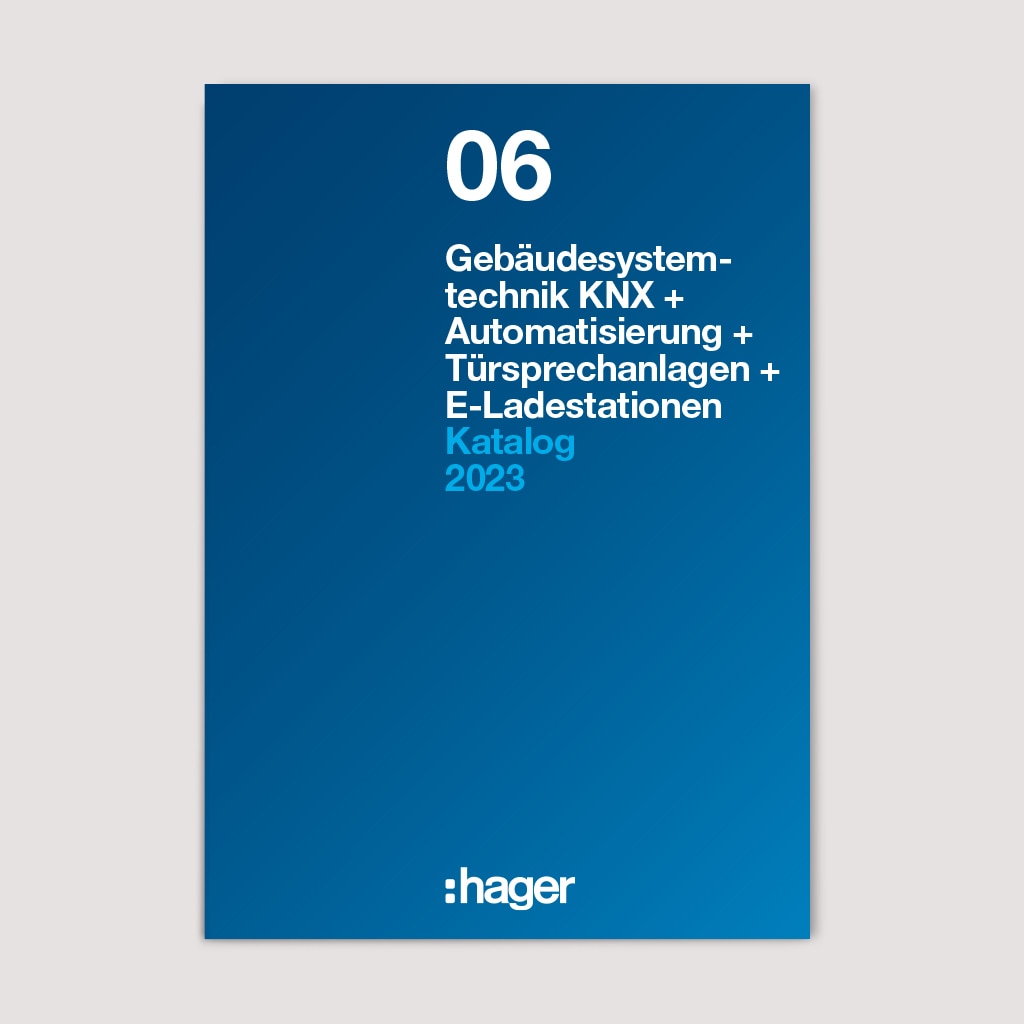 Bild Katalog 6 - Gebäudesystemtechnik KNX, Automatisierung, Türsprechanlagen | Hager Schweiz