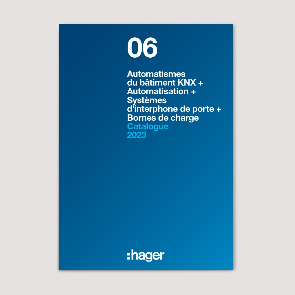 Image Catalogue 6 - Automatismes du bâtiment KNX, Automatisation, Systèmes d’interphone de porte | Hager Suisse